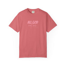 Cargar imagen en el visor de la galería, All God Not Me T-Shirt
